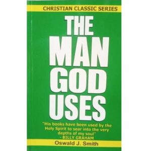 The Man God Uses