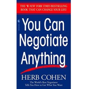 You Can Negotiate Anything
